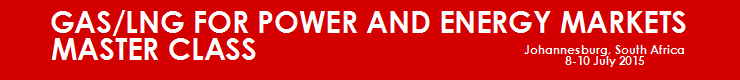 Gas/LNG for Power and Energy Markets Master Class