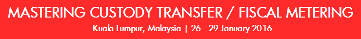 Mastering Custody Transfer / Fiscal Metering