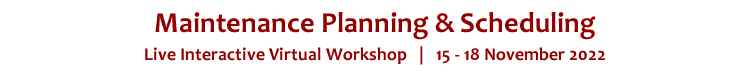 Maintenance Planning & Scheduling Master Class
