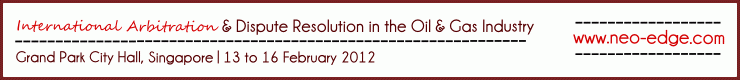 International Arbitration & Dispute Resolution in the Oil & Gas Industry
